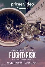 Watch Flight/Risk Gomovies123
