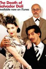 Watch The Death of Salvador Dali Gomovies123