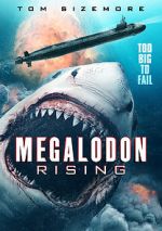 Watch Megalodon Rising Gomovies123