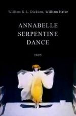 Watch Serpentine Dance by Annabelle Gomovies123