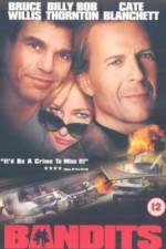 Watch Bandits Gomovies123