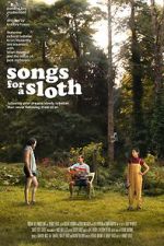 Watch Songs for a Sloth Gomovies123