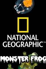 Watch National Geographic Monster Frog Gomovies123