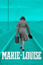 Watch Marie-Louise Gomovies123