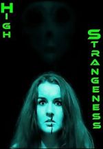 Watch High Strangeness Gomovies123