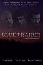 Watch Blue Prairie Gomovies123