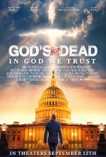 Watch God's Not Dead: In God We Trust Gomovies123