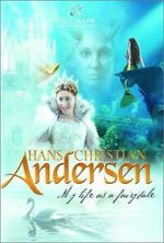 Watch Hans Christian Andersen: My Life as a Fairy Tale Gomovies123