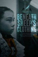 Watch Beneath Sheep\'s Clothing Gomovies123