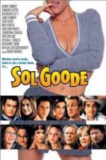 Watch Sol Goode Gomovies123