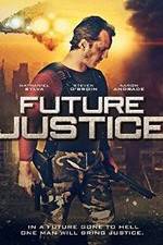 Watch Future Justice Gomovies123
