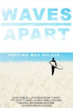 Watch Waves Apart (Short 2023) Gomovies123