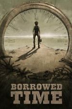 Watch Borrowed Time Gomovies123