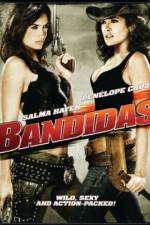 Watch Bandidas Gomovies123