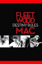 Watch Fleetwood Mac: Destiny Rules Gomovies123