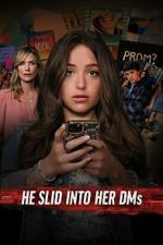 Watch He Slid Into Her DMs Gomovies123
