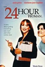 Watch The 24 Hour Woman Gomovies123
