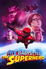 Watch My Babysitter the Super Hero Gomovies123