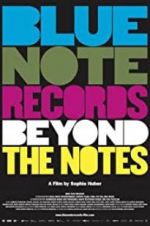 Watch Blue Note Records: Beyond the Notes Gomovies123