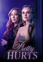 Watch Pretty Hurts Gomovies123