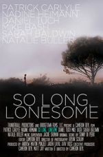 Watch So Long, Lonesome Gomovies123