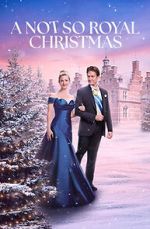Watch A Not So Royal Christmas Gomovies123