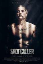 Watch Shot Caller Gomovies123