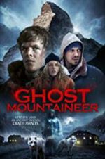 Watch Ghost Mountaineer Gomovies123