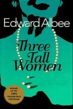 Watch Three Tall Women Gomovies123