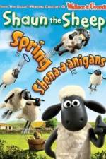 Watch Shaun The Sheep: Spring Shena-a-anigans Gomovies123