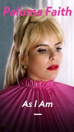 Watch Paloma Faith: As I Am Gomovies123