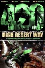 Watch 420 High Desert Way Gomovies123
