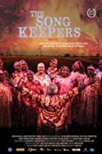 Watch The Song Keepers Gomovies123