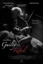 Watch Guilty Rebel Gomovies123