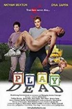 Watch Play Dead Gomovies123