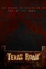 Watch Texas Road Gomovies123