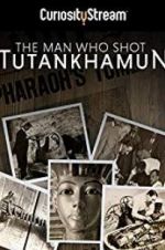 Watch The Man who Shot Tutankhamun Gomovies123