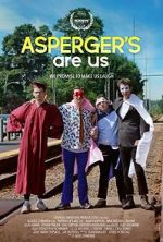 Watch Asperger's Are Us Gomovies123