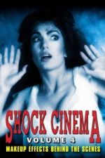 Watch Shock Cinema: Volume Four Gomovies123