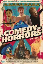 Watch A Comedy of Horrors, Volume 1 Gomovies123