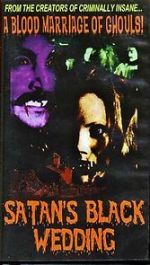 Watch Satan\'s Black Wedding Gomovies123
