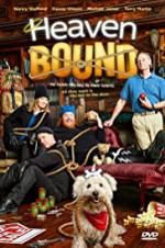 Watch Heaven Bound Gomovies123
