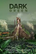 Watch Dark Green Gomovies123