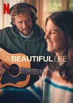 Watch A Beautiful Life Gomovies123
