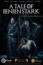 Watch A Tale of Benjen Stark (Short 2013) Gomovies123