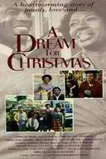 Watch A Dream for Christmas Gomovies123