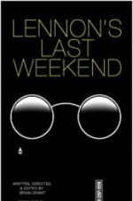 Watch Lennon\'s Last Weekend Gomovies123