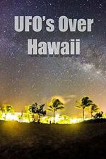 Watch UFOs Over Hawaii Gomovies123