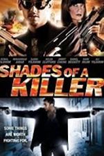Watch Shades of a Killer Gomovies123
