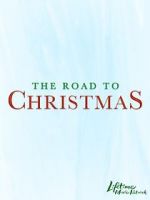 Watch The Road to Christmas Gomovies123